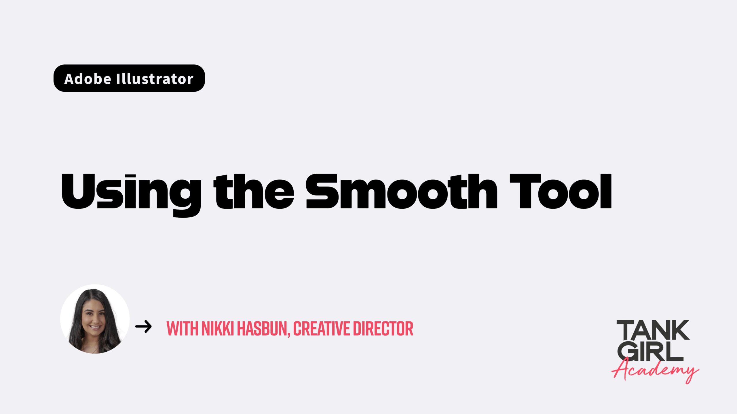 Using the Smooth Tool - Tank Girl Marketing