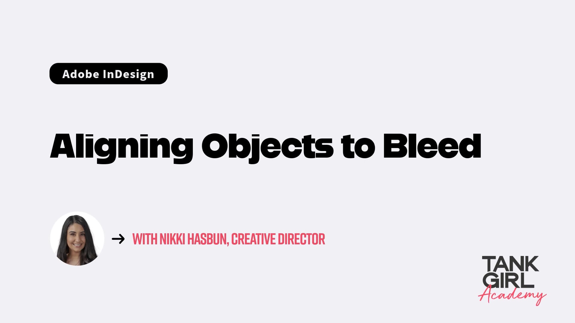 Aligning Objects to Bleed - Tank Girl Marketing