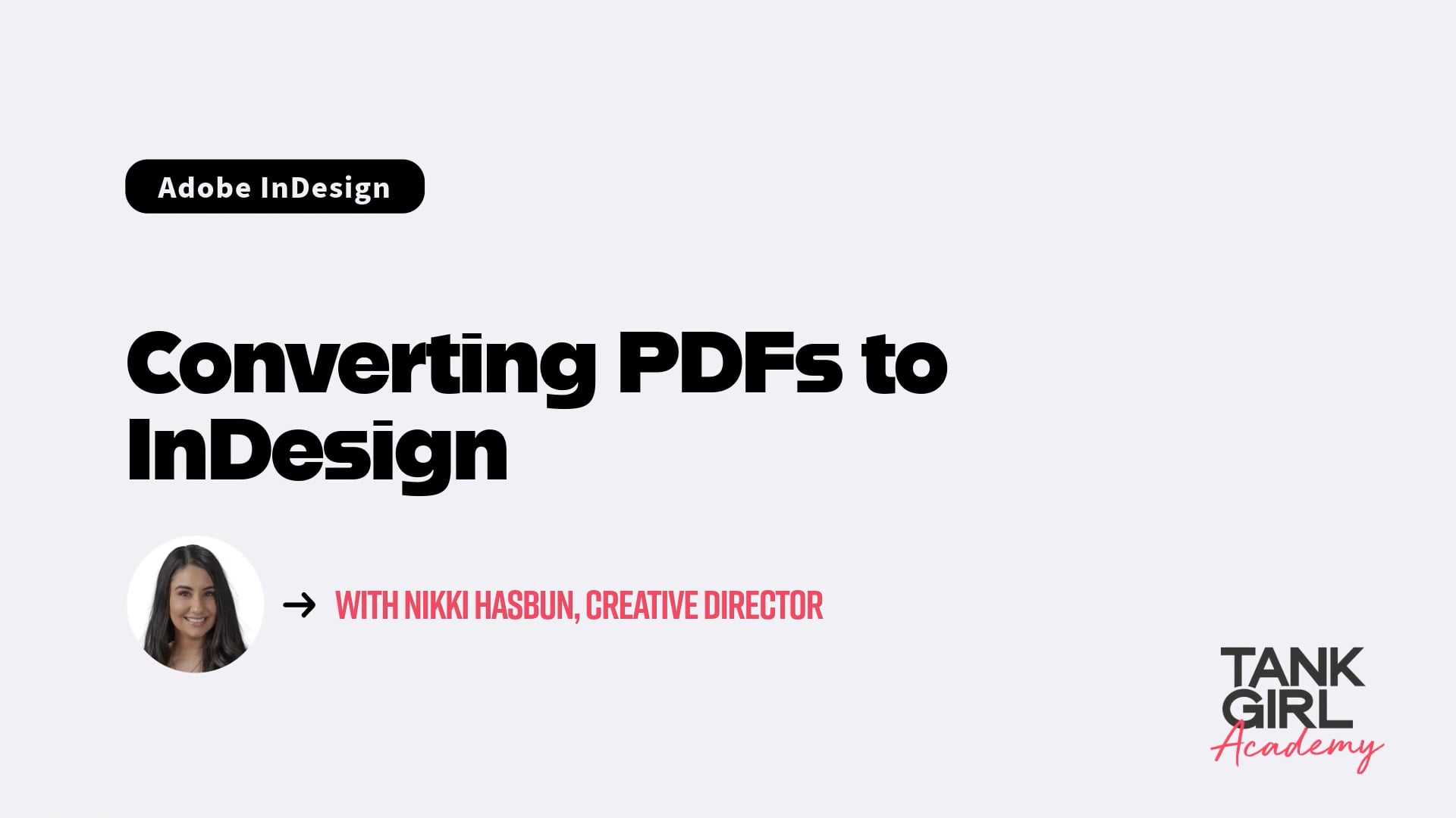 Converting PDFs to InDesign - Tank Girl Marketing